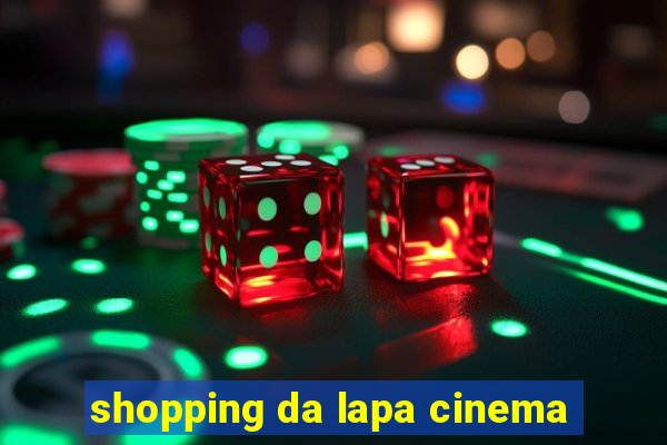 shopping da lapa cinema